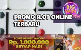 Promo Slot Terbaru 2023 Hari Ini Terpercaya Togel